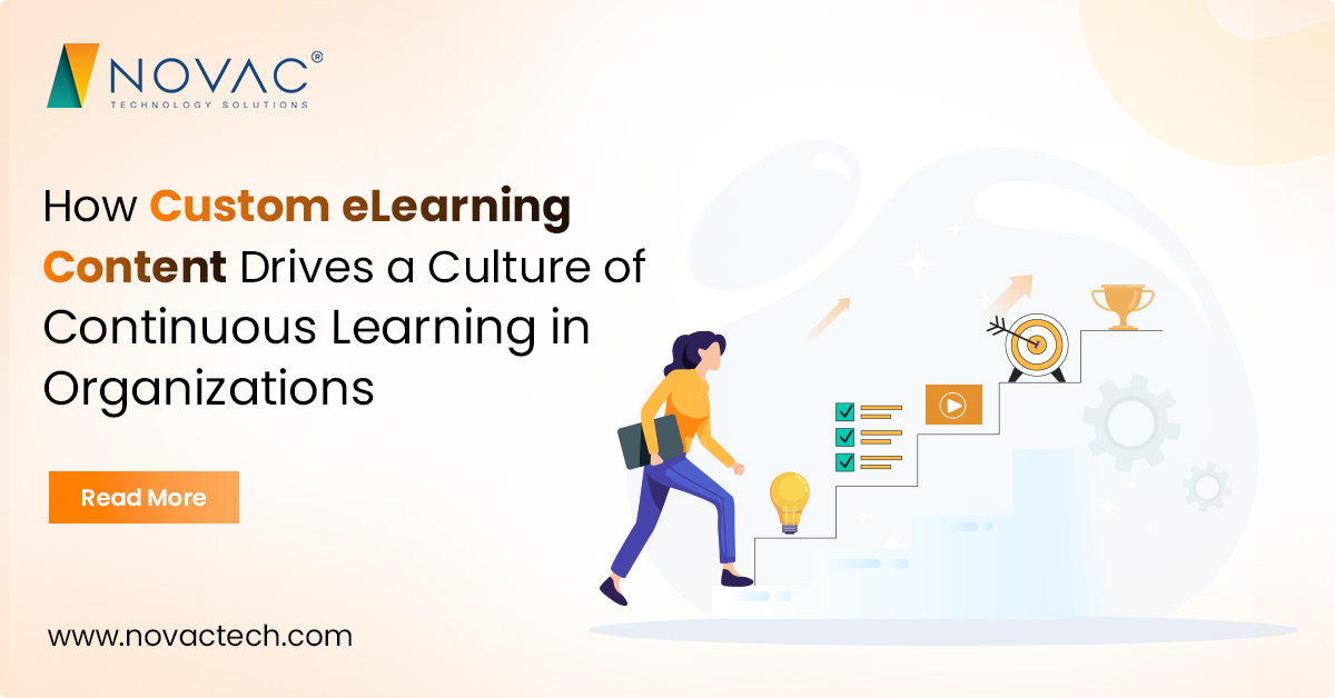 How Custom eLearning Content Drives a Culture of Continuous Learning in ...