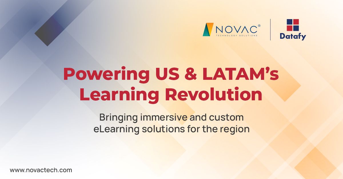 Novac and Datafy Inc Powering US and LATAM Markets with eLearning and ...